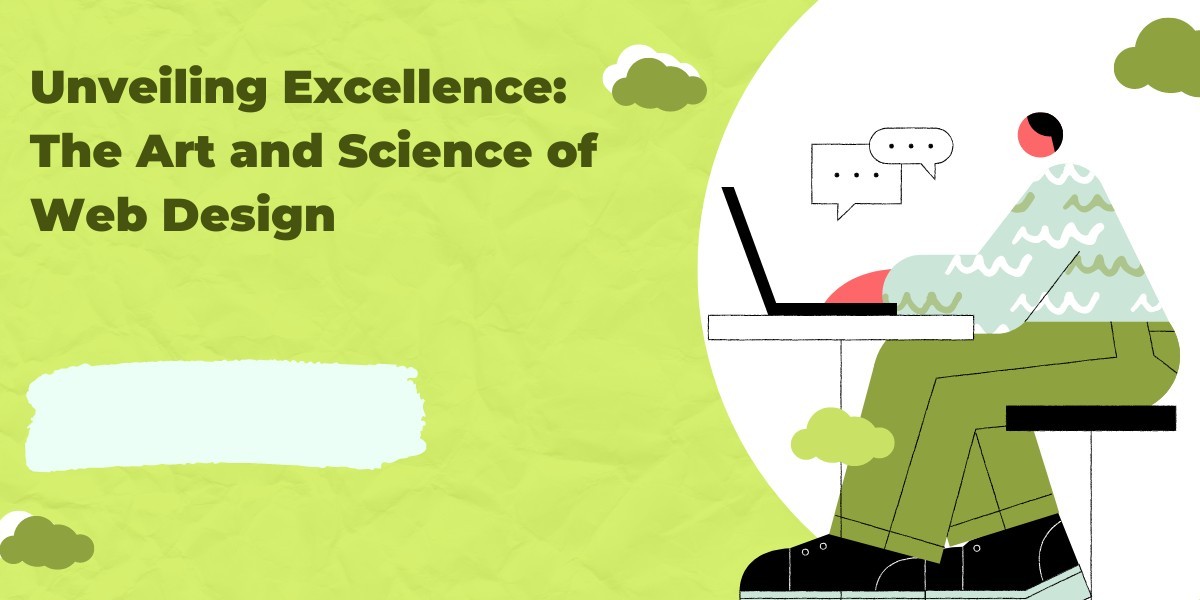 Unveiling Excellence: The Art and Science of Web Design in Melbourne