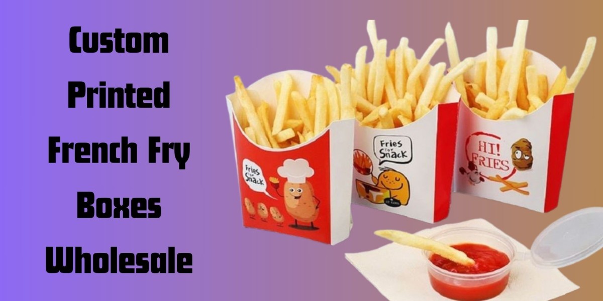 Guide to Custom French Fry Boxes: Trends and Tips
