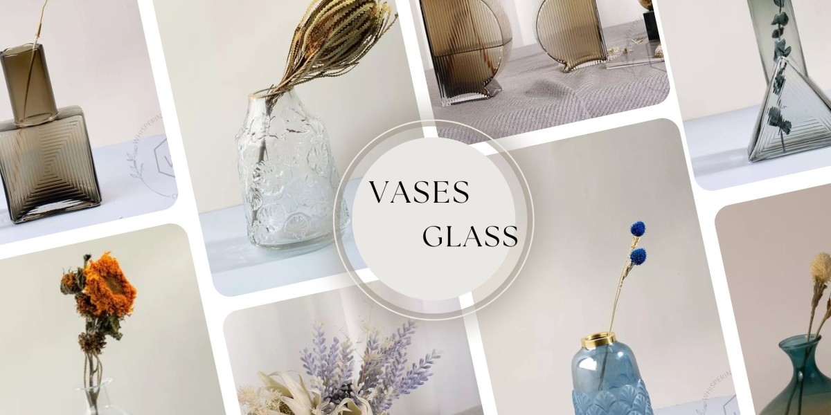 The Subtle Beauty of Glass Vases for an Enhanced Home Décor